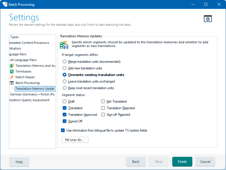Screenshot of Trados Studio Batch Processing settings window. Options for Translation Memory Updates are shown, with 'Overwrite existing translation units' selected. Segment statuses 'Translated' and 'Signed Off' are checked.