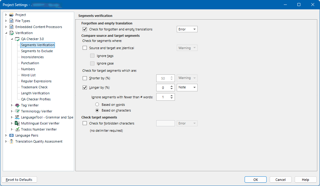 Trados Studio Project Settings window showing Segments Verification options under QA Checker 3.0, with settings for forgotten translations, segment length, and forbidden characters.