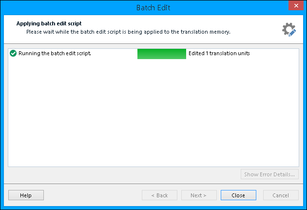 Progress window indicating the batch edit script is running and has edited 1 translation unit.