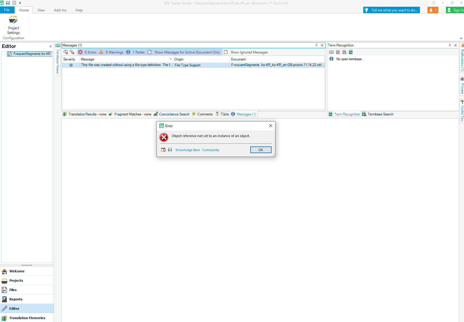 Trados Studio error message popup saying 'Object reference not set to an instance of an object.' with an OK button.