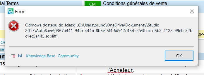 Error message in Trados Studio showing 'Access denied to path C:UsersbrunoOneDriveDokumentyStudio2017AutoSave0367a441-94fb-444b-8b5e-5f46fd917c45be2e3bac-d5b2-4123-99eb-32bc1ec5a445.sdlxliff'.