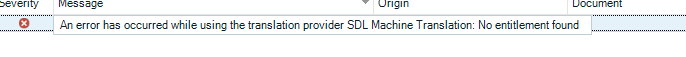 Error message in Trados Studio stating 'An error has occurred while using the translation provider SDL Machine Translation: No entitlement found.'