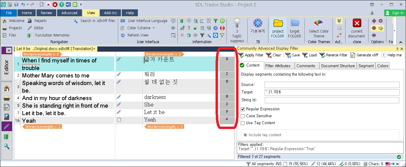 Trados Studio interface with a document open showing translation segments. A filter is applied showing segments with the text 'Let it be'. Error message in red box indicates 6 segments with missing translations.