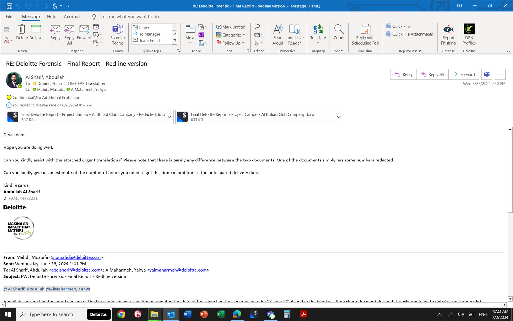 Screenshot of an email in Outlook with a subject line 'RE: Deloitte Forensic - Final Report - Redline version'. Two Word document attachments are visible. The email requests assistance with urgent translations and mentions a difference in redacted numbers between documents.