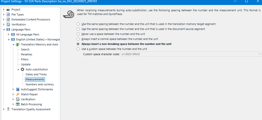 Trados Studio Project Settings window showing Measurement options under Auto-substitution for English to Norwegian language pair. Options for spacing between number and unit during localization are displayed with 'Always insert a non-breaking space between the number and the unit' selected.
