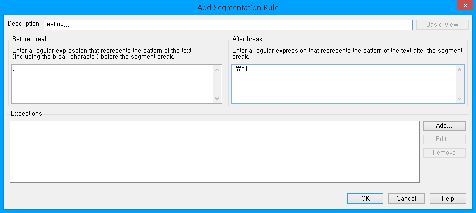 Trados Studio 'Add Segmentation Rule' dialog box with 'Description' field filled as 'testing...', 'Before break' field with a single dot, and 'After break' field with 'n' pattern.