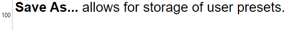 Screenshot of Trados Studio segment with the text 'Save As... allows for storage of user presets.' and a quality assurance score of 100.