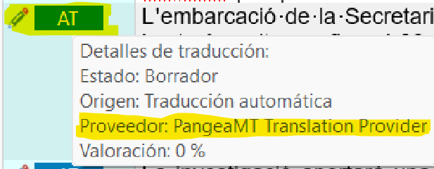 Screenshot of Trados Studio segment showing 'AT' label for automatic translation, with details including 'Estado: Borrador', 'Origen: Traducci n autom tica', and 'Proveedor: PangeaMT Translation Provider'.