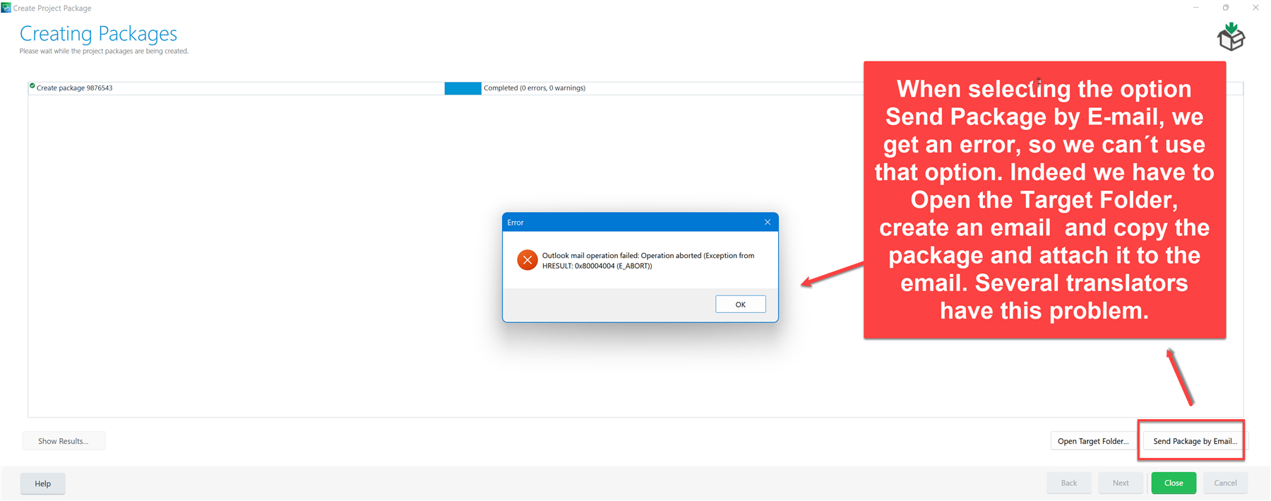 Trados Studio error message 'Outlook mail operation failed: Operation aborted (Exception from HRESULT: 0x80004004 (E_ABORT))' when trying to send package by email.