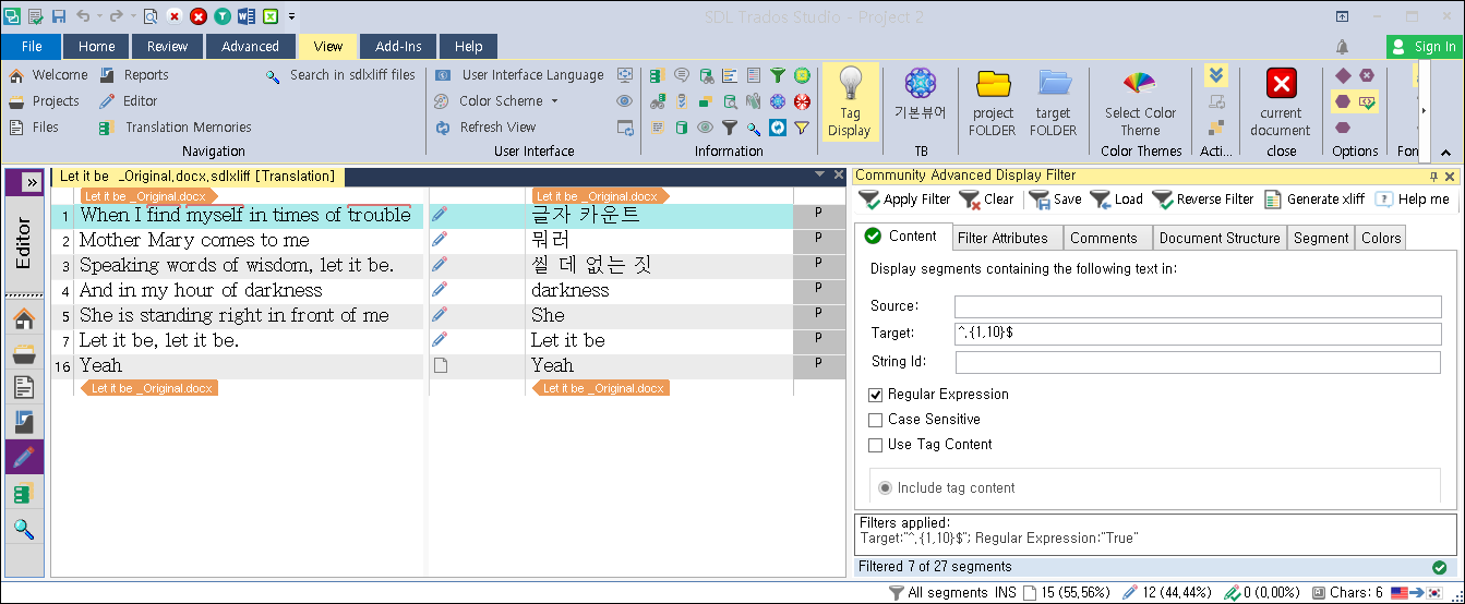 Trados Studio screenshot showing the Editor view with a document titled 'Let it be_Original.docx' open. The document contains English text with segments numbered 1 to 7 and 16. A filter is applied showing 7 of 27 segments with non-Latin characters in the target text.
