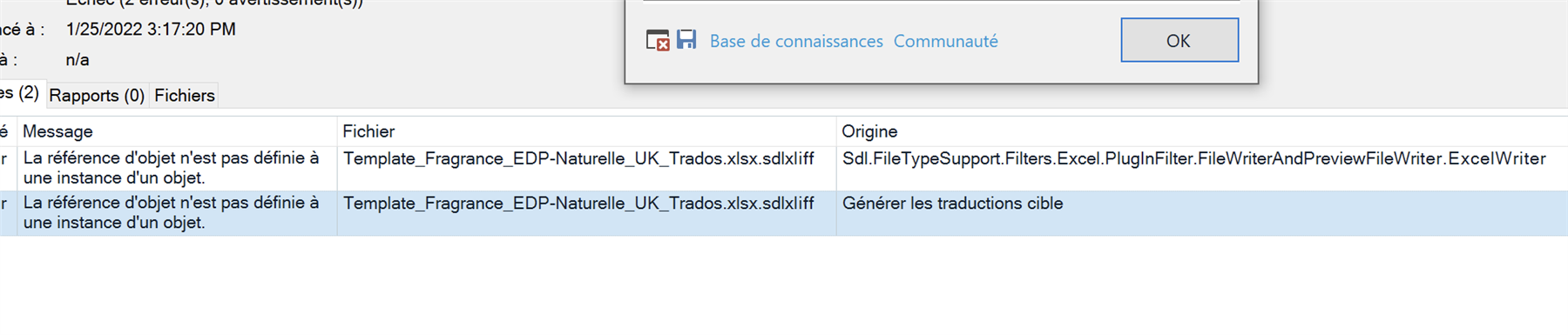 Error message in Trados Studio showing 'La reference d'objet n'est pas definie a une instance d'un objet' for file Template_Fragrance_EDP-Naturelle_UK_Trados.xlsx.sdlxliff from Sdl.FileTypeSupport.Filters.Excel.PluginFilter.FileWriterAndPreviewFileWriter.ExcelWriter.