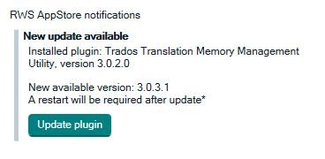 RWS AppStore notifications showing a new update available for Trados Translation Memory Management Utility, with an 'Update plugin' button.