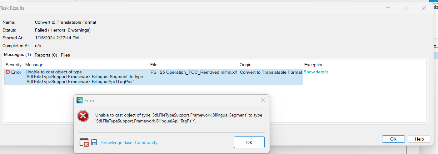 Trados Studio task results window showing a failed Convert to Translatable Format task with an error message about an object casting issue related to 'Sdl.FileTypeSupport.Framework.Bilingual.Segment' and 'Sdl.FileTypeSupport.Framework.BilingualApi.ITagPair'.