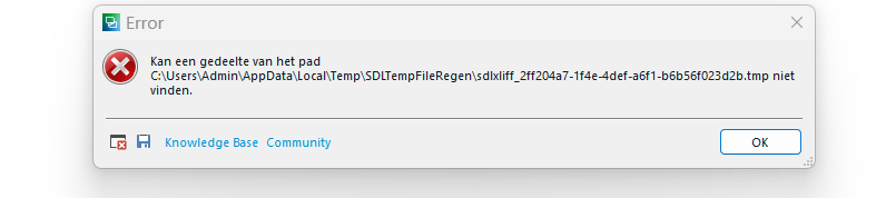 Error message in Trados Studio stating 'Cannot find a part of the path C:UsersAdminAppDataLocalTempSDLTempFileRegensdlxliff.xxxxxxxx-xxxx-xxxx-xxxx-xxxxxxxxxxxx.tmp'. Buttons for Knowledge Base and Community are visible.