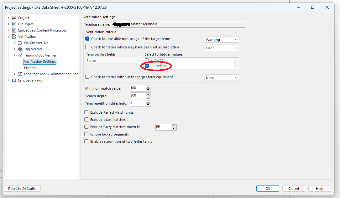 Trados Studio Verification Settings window showing 'Check for terms which may have been set as forbidden' checkbox deselected, but 'Forbidden' checkbox under 'Select forbidden values' remains selected and unresponsive.