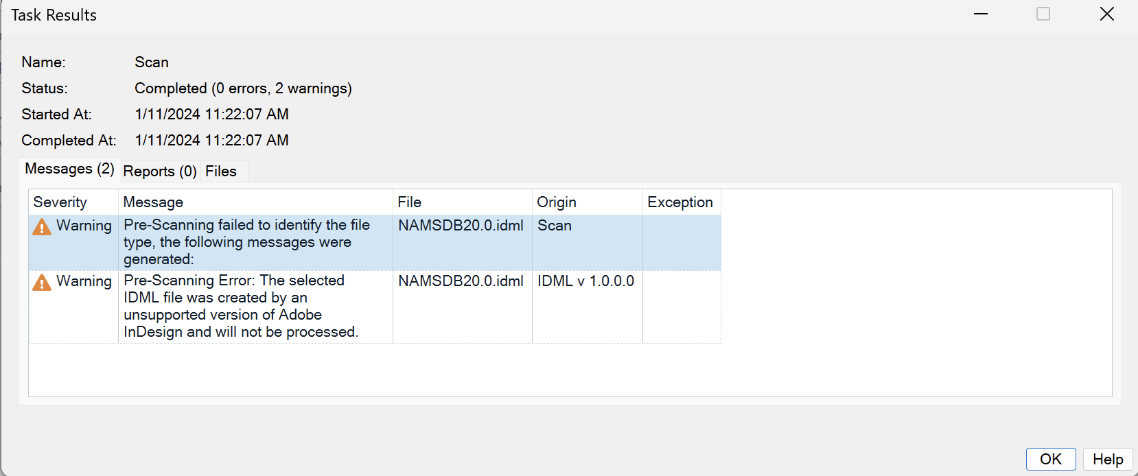 Trados Studio Task Results window showing two warnings. First, 'Pre-Scanning failed to identify the file type.' Second, 'Pre-Scanning Error: The selected IDML file was created by an unsupported version of Adobe InDesign and will not be processed.'