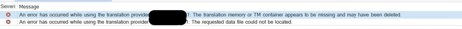 Error message in Trados Studio 2021 indicating a missing translation memory or TM container that may have been deleted.