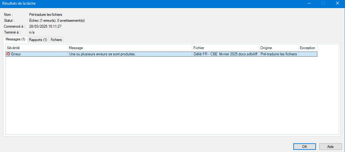 Screenshot of Trados Studio task results window showing a pre-translate task failure. Error message reads 'Une ou plusieurs erreurs se sont produites.'