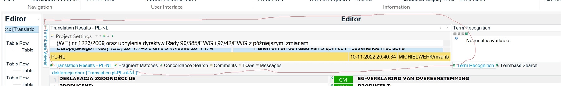 Trados Studio 2019 interface showing a long and thin Translation Results window with the Editor pane on the right. The Term Recognition pane shows 'No results available.'