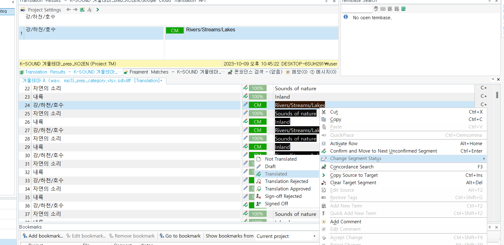 Screenshot of Trados Studio with multiple segments highlighted, indicating a selection for bulk status change. The 'Change Segment Status' menu is open.