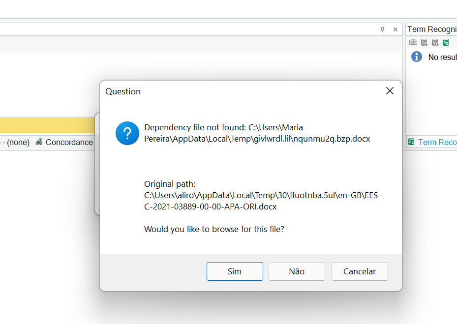 Error message in Trados Studio stating 'Dependency file not found' with file paths and options to browse for the file with buttons for 'Yes', 'No', and 'Cancel'.