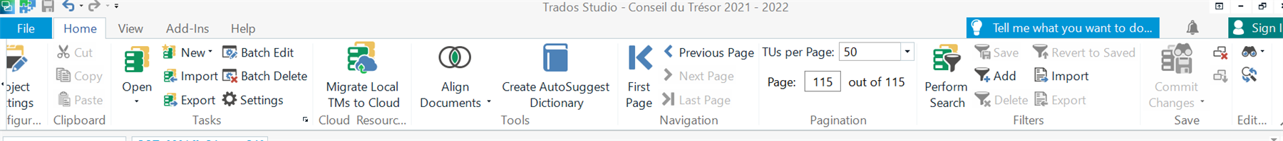Trados Studio menu bar showing options like New, Batch Edit, Import, Export, Settings, Migrate Local TMs to Cloud, Align Documents, Create AutoSuggest Dictionary, and Perform Search highlighted but not functioning.