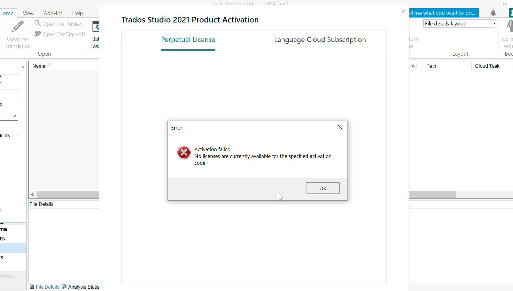 Trados Studio 2021 Product Activation window with an error message stating 'Activation failed. No licenses are currently available for the specified activation code.'
