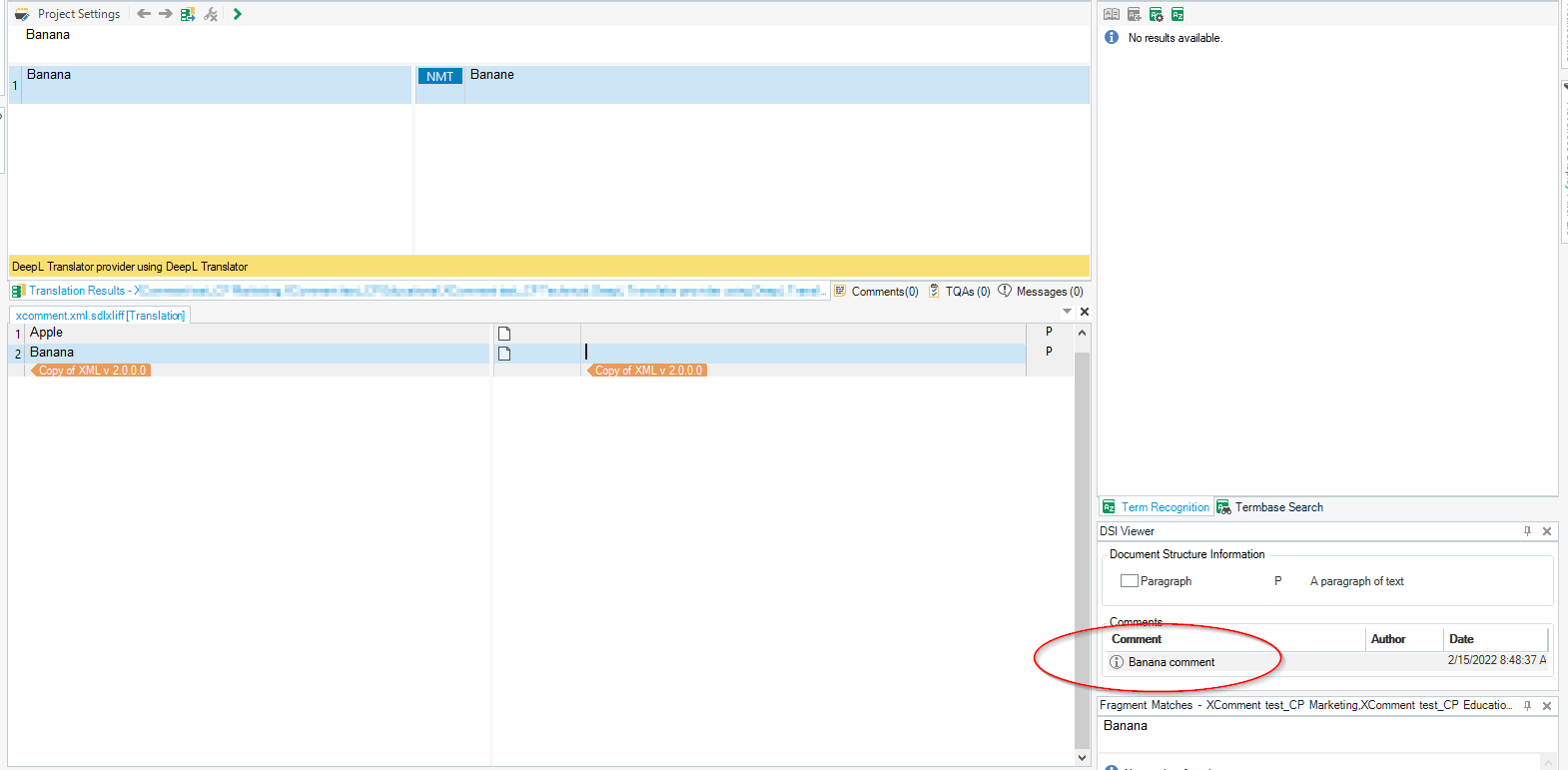 Trados Studio interface showing 'No results available' in the Term Recognition pane with a highlighted comment 'Banana comment' in the DSI Viewer.