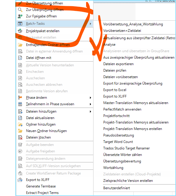 Screenshot of Trados Studio showing an error with Batch-Tasks not being displayed initially but appearing after four hours. The menu is open with various options like 'Open for Translation', 'Open for Review', and 'Open for Release'. A red X mark highlights the Batch-Tasks option.