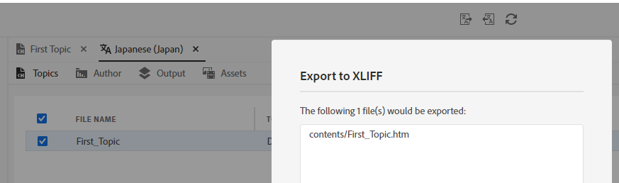 Export to XLIFF dialog box in Adobe RoboHelp with the file 'First_Topic.htm' selected for export.