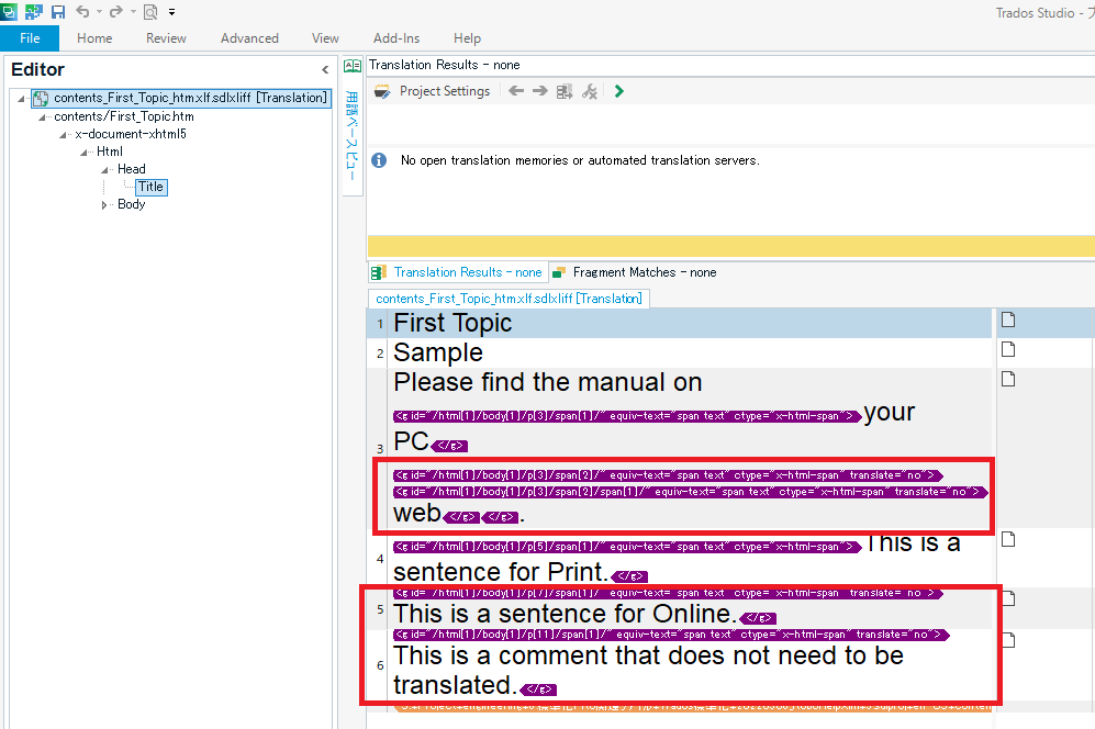 Trados Studio editor displaying HTML content with 'translate=no' attributes, which are not being recognized as non-translatable.