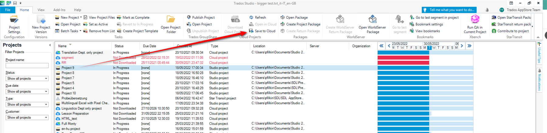 Trados Studio interface showing a list of projects with one highlighted and an arrow pointing to the 'Save to Cloud' option in the toolbar.