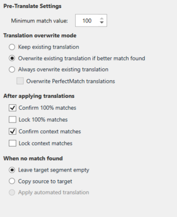 Screenshot of Trados Studio 2021 SR2 Pre-Translate Settings with options for minimum match value, translation overwrite mode, after applying translations, and actions when no match is found.