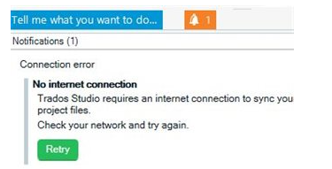 Trados Studio notification panel showing a connection error with a message 'No internet connection - Trados Studio requires an internet connection to sync your project files. Check your network and try again.' with a 'Retry' button.
