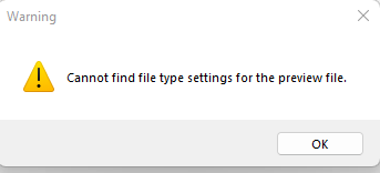 Trados Studio warning message window stating 'Cannot find file type settings for the preview file' with an 'OK' button.