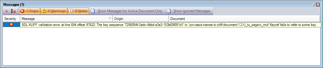 Trados Studio error message displaying 'SDL XLIFF validation error at line 694 offset 97622: The key sequence 'xxxxxxxx-xxxx-xxxx-xxxx-xxxxxxxxxxxx' in 'urn:oasis:names:tc:xliff:document:1.2:t...segsrc_mid 'keyref' fails to refer to some key.'