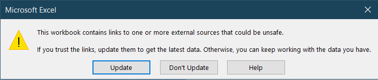 Warning message in Microsoft Excel about the workbook containing links to external sources that could be unsafe, with options to Update, Don't Update, or seek Help.