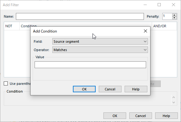Trados Studio Add Filter dialog box with an empty 'Name' field, 'Penalty' set to 1, and a 'Condition' section showing 'Field' set to 'Source segment', 'Operator' set to 'Matches', and an empty 'Value' field.