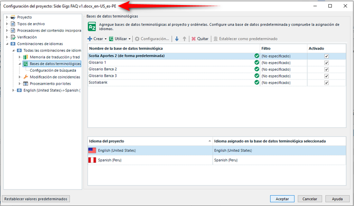 Trados Studio project settings window showing 'Side Gigs FAQv1.docx_en-US_es-PE' with a termbase attached and language pair English (United States)-Spanish (Peru).