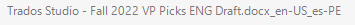 Trados Studio title bar displaying the name of the current project 'Fall 2022 VP Picks ENG Draft.docx_en-US_es-PE'.