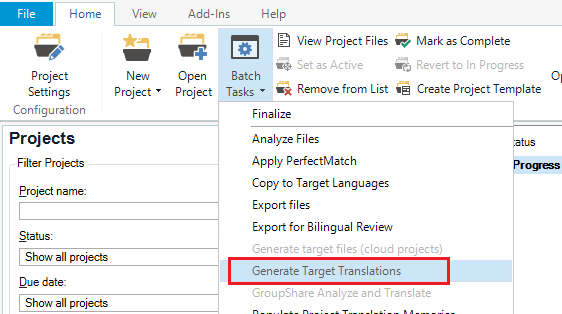 Trados Studio screenshot showing the 'Generate Target Translations' option highlighted in the 'Finalize' dropdown menu.