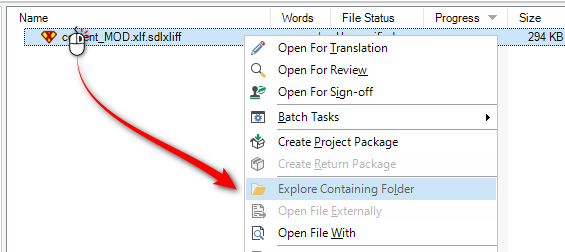 Screenshot of Trados Studio showing a right-click context menu on a file named 'Client_MOD.xlf.sdlxliff' with the option 'Explore Containing Folder' highlighted.