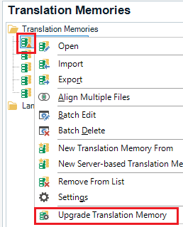 Trados Studio 'Translation Memories' menu with an 'Upgrade Translation Memory' option highlighted, indicating a small orange triangle warning.