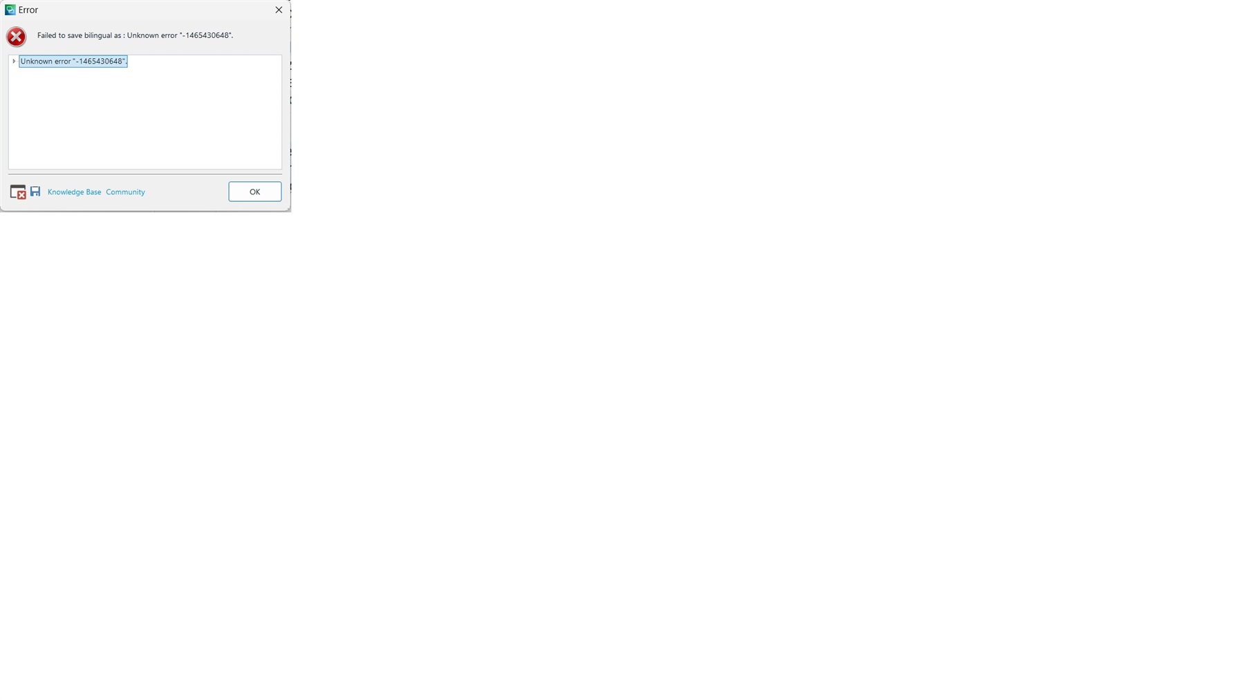 Trados Studio error dialog box displaying 'Failed to save bilingual as: Unknown error '-1465430648'.