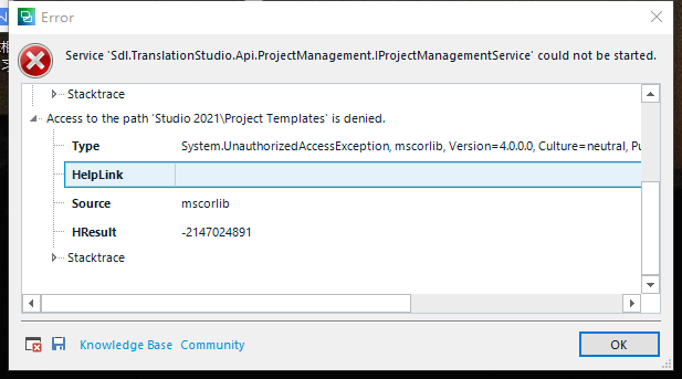 Error details showing type 'System.UnauthorizedAccessException' and source 'mscorlib' indicating denied access to project templates.