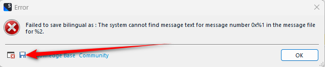 Error dialog box in Trados Studio with message: Failed to save bilingual as: The system cannot find message text for message number 0x%1 in the message file for %2.