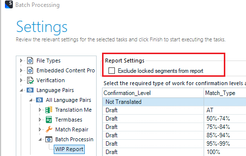 Trados Studio Batch Processing settings with 'Exclude locked segments from report' checkbox unchecked in the Report Settings section.