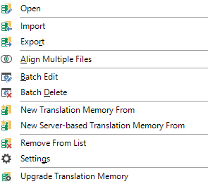 Trados Studio right-click menu with options including Open, Import, Export, Align Multiple Files, Batch Edit, Batch Delete, New Translation Memory From, New Server-based Translation Memory From, Remove From List, Settings, and Upgrade Translation Memory highlighted at the bottom.