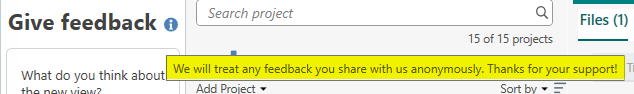 Trados Studio interface showing a 'Give feedback' section with an information icon displaying a tooltip message: 'We will treat any feedback you share with us anonymously. Thanks for your support!'