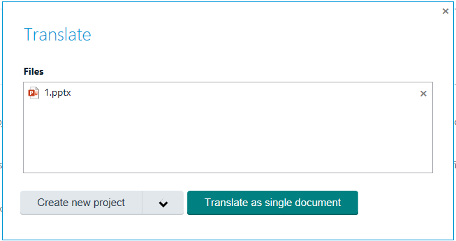 Trados Studio Translate window showing a file named '1.pptx' with options to 'Create new project' or 'Translate as single document'.